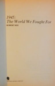1945: The World We Fought For