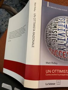 Un Ottimista Razionale. Come Evolve La Prosperità