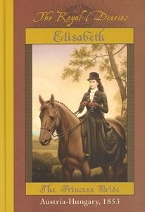 Elisabeth: The Princess Bride