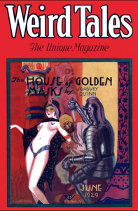 Weird Tales, Vol. 13, No. 6