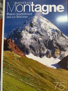 Meridiani Montagne - n. 075 - Parco Nazionale Dello Stelvio