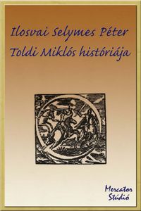 Toldi Miklós históriája