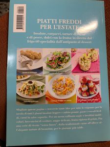 Il Meglio Di Sale & Pepe. Piatti Freddi Per L'Estate. Insalate, Carpacci Di Carne E Di Pesce, Dolci Con La Frutta: In Diretta Dal Frigo 60 Specialità Dall'Antipasto Al Dessert