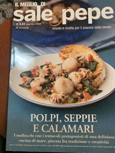 Il Meglio Di Sale & Pepe. Polpi, Seppie E Calamari. I Molluschi Con I Tentacoli Protagonisti Di Una Deliziosa Cucina Di Mare, Giocata Tra Tradizione E Creatività