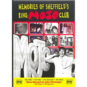 Memories Of Sheffield's King Mojo Club