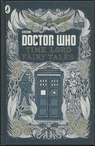 Doctor Who: Time Lord Fairy Tales