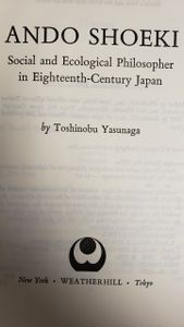 Ando Shoeki: Social and Ecological Philosopher of Eighteenth-Century Japan
