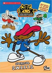 Codename: Kids Next Door Operation: S.W.E.E.T.S.