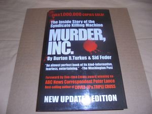 Murder Inc: The Inside Story of the Syndicate Killing Machine