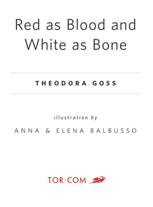 Red as Blood and White as Bone