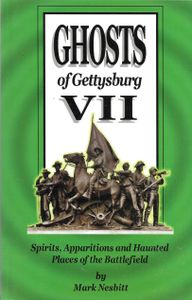 Ghosts of Gettysburg VII