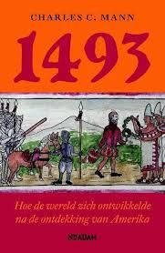 1493 Hoe de Wereld zich Ontwikkelde na de Ontdekking van Amerika