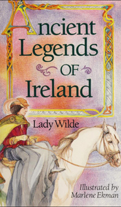 Ancient Legends of Ireland