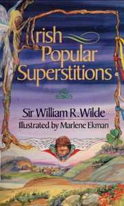 Irish Popular Superstitions