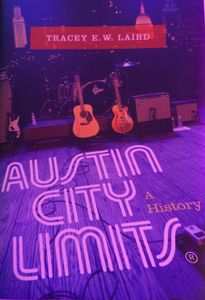 Austin City Limits: A History