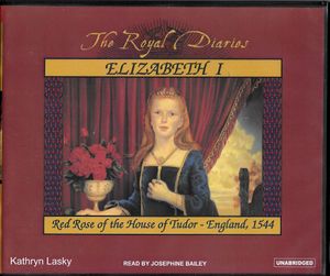 Elizabeth I: Red Rose of the House of Tudor