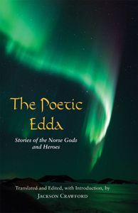 The Poetic Edda - Stories of the Norse Gods and Heroes