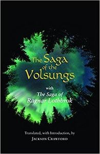 The Saga of the Volsungs + The Saga of Ragnar Lothbrok