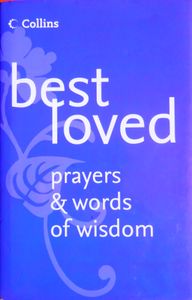 Best Loved Prayers & Words of Wisdom