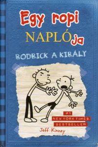 Egy ropi naplója: Rodrick a király