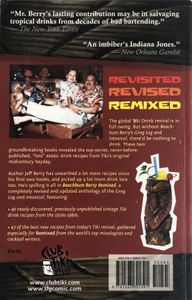 Beachbum Berry Remixed - A Gallery of Tiki Drinks