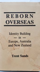 Reborn Overseas: Identity Building in Europe, Australia and New Zealand
