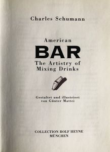 American Bar - The Artistry of Mixing Drinks