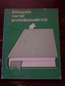 Bibliografie Voor Het Geschiedenisonderwijs