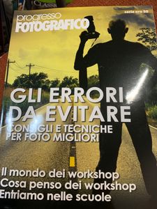 Progresso Fotografico - Serie Oro - (N.51) - Gli Errori Da Evitare. Consigli E Tecniche Per Foto Migliori