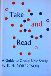 Take and Read: A Guide to Group Bible Study