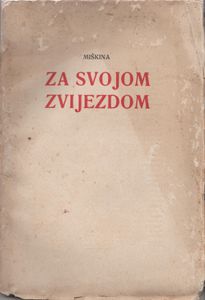 Za svojom zvijezdom
