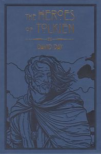 The Heroes of Tolkien