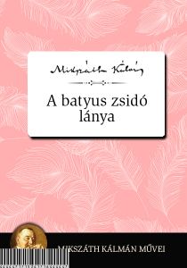 A batyus zsidó lánya