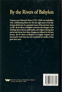 By the Rivers of Babylon (Heinrich Heine’s Late Songs and Reflections)
