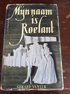 Mijn Naam Is Roelant