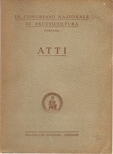 III Congresso nazionale di frutticoltura: Atti