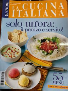 La Cucina Italiana - Solo Un’Ora: Il Pranzo E’ Servito! - 55 Menu Per Quattro Stagioni
