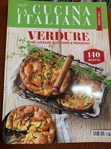 La Cucina Italiana - Verdure - Melanzane, Zucchine E Peperoni -140 Ricette