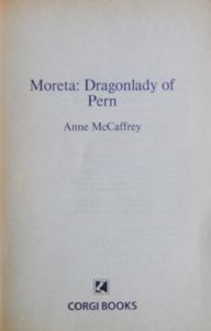 Moreta: Dragonlady of Pern