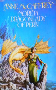 Moreta: Dragonlady of Pern