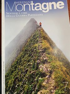 Meridiani Montagne - n. 074 - Sentieri E Cime Della Guerra Partigiana