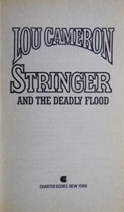 Stringer and the Deadly Flood