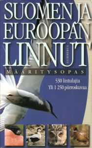 Suomen ja Euroopan linnut - Määritysopas