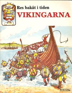 Res bakåt i tiden: Vikingarna