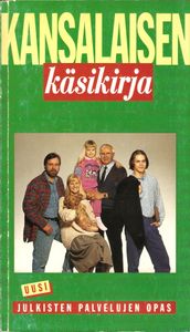 Kansalaisen käsikirja - Uusi julkisten palvelujen opas
