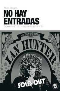 No Hay Entradas - Experiencias De Un Aspirante A Promotor