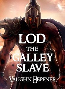 Lod the Galley Slave
