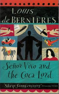 Señor Vivo and the Coca Lord
