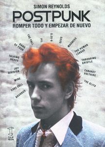 Postpunk - Romper Con Todo Y Empezar De Nuevo