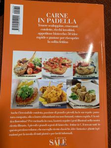 Il Meglio Di Sale & Pepe - Carne In Padella. Tenere Scaloppine, Croccanti Cotolette, Ricchi Involtini, Appetitose Bistecche: 50 Idee Rapide E Gustose Per Riscoprire La Solita Fettina
